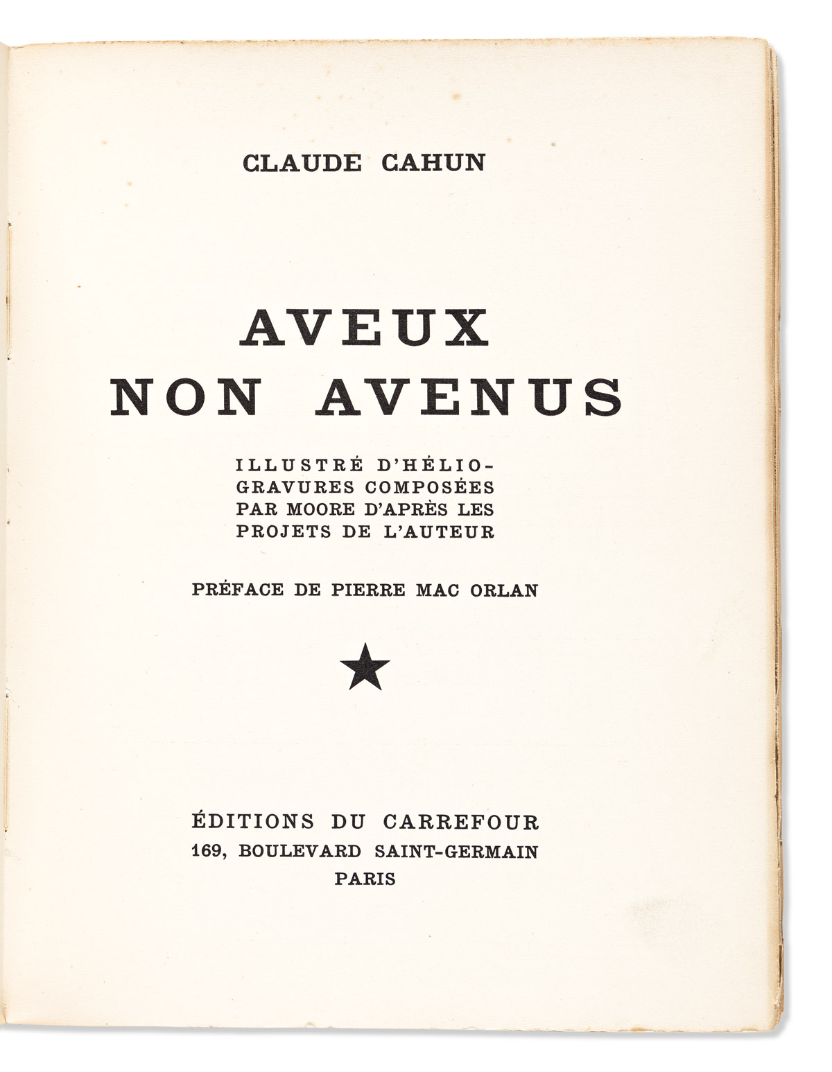 Cahun, Claude [aka Lucy Schwod] (1894-1954) Aveux Non Avenus.